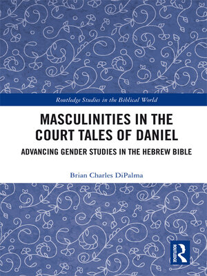 cover image of Masculinities in the Court Tales of Daniel